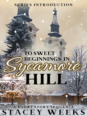 cover image of To Sweet Beginnings in Sycamore Hill